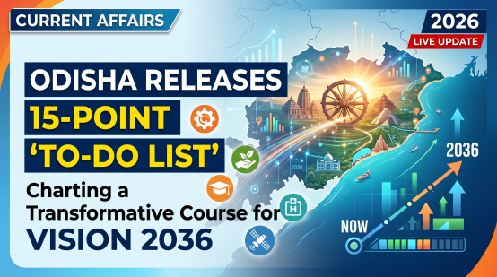 Odisha Releases 15-Point 'To-Do List' for Vision 2036