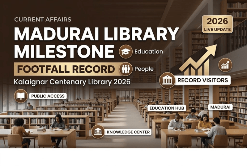 Madurai Kalaignar Centenary Library Footfall Milestone 2026