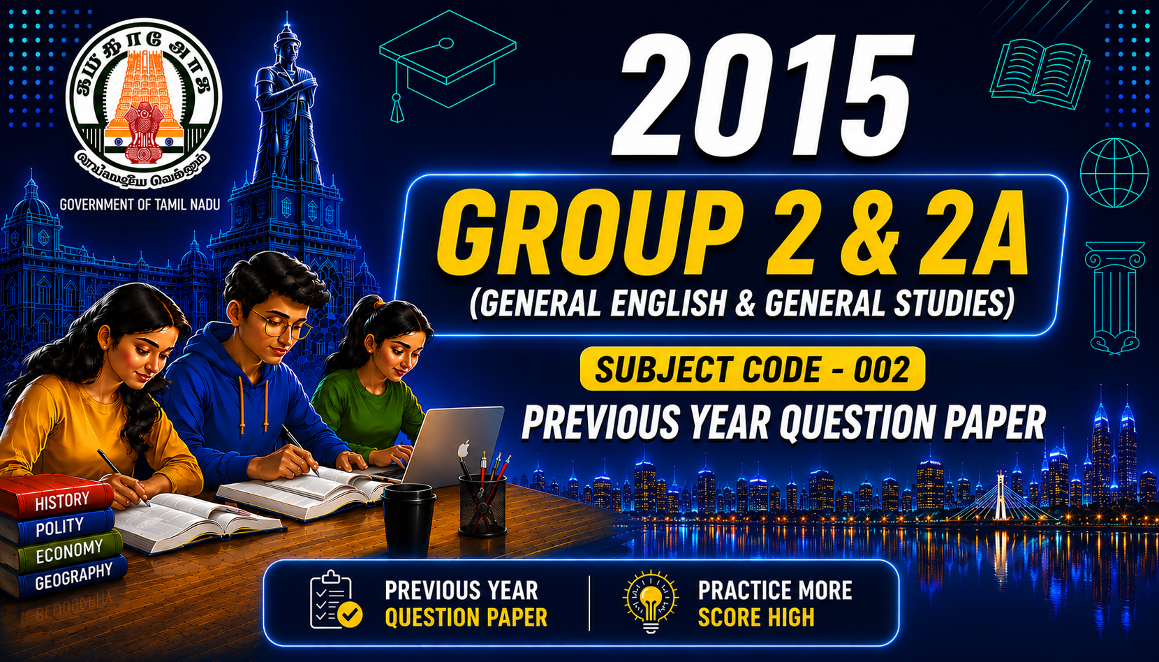 TNPSC Combined Civil Services Examination–II (Group II & IIA) Preliminary Examination 2015 Previous Year Question Paper - Subject Code 002