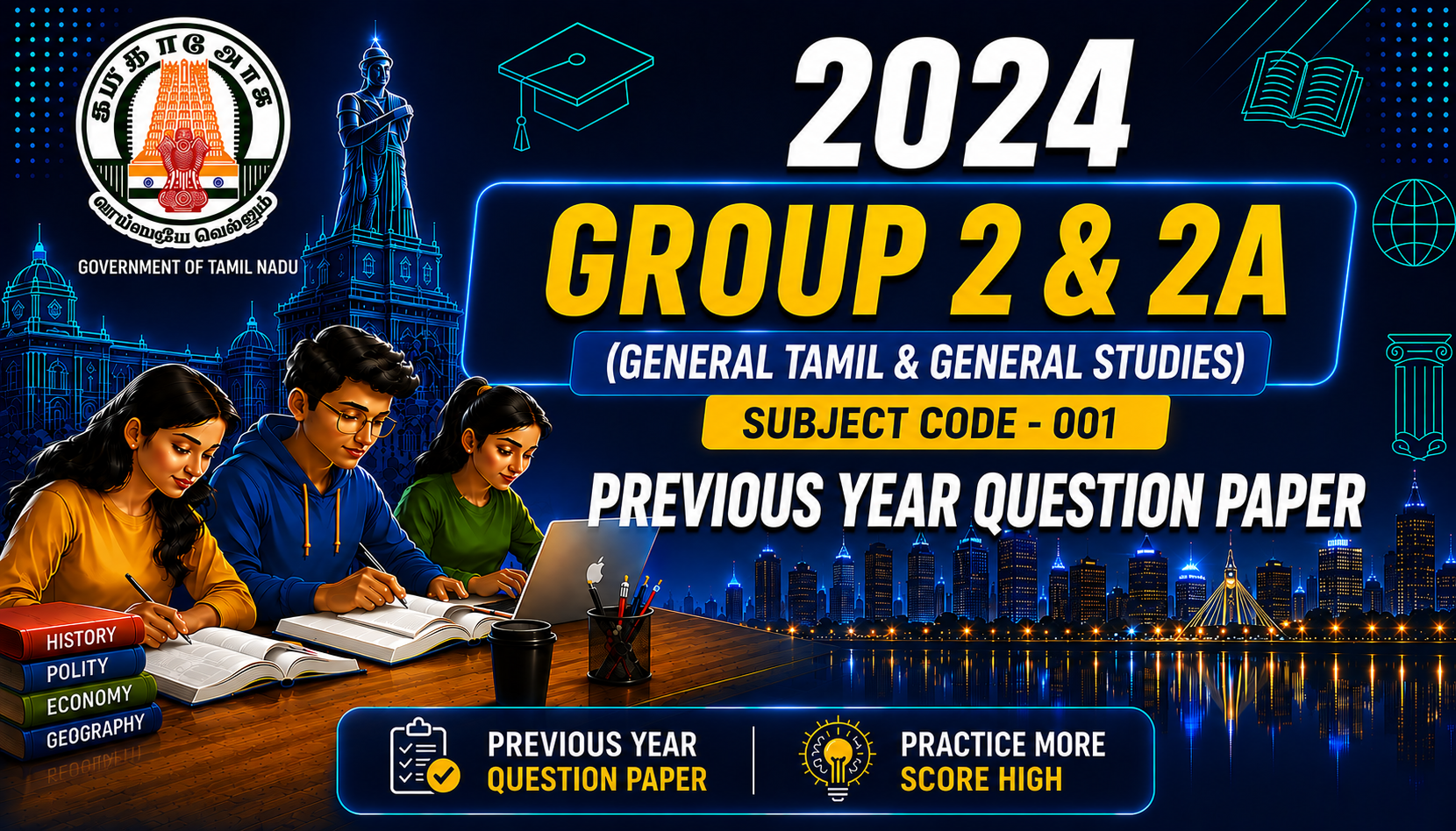 TNPSC Combined Civil Services Examination–II (Group II & IIA) Preliminary Examination 2024 Previous Year Question Paper - Subject Code 001