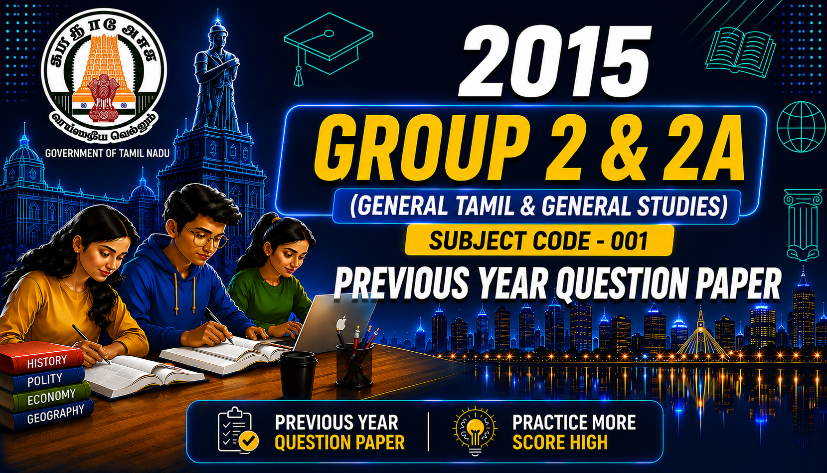 TNPSC Combined Civil Services Examination–II (Group II & IIA) Preliminary Examination 2015 Previous Year Question Paper - Subject Code 001